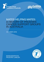 Mates Helping Mates: A History of Prostate Cancer Support Groups in Australia